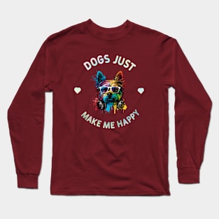 Dogs Just Make Me Happy Long Sleeve T-Shirt